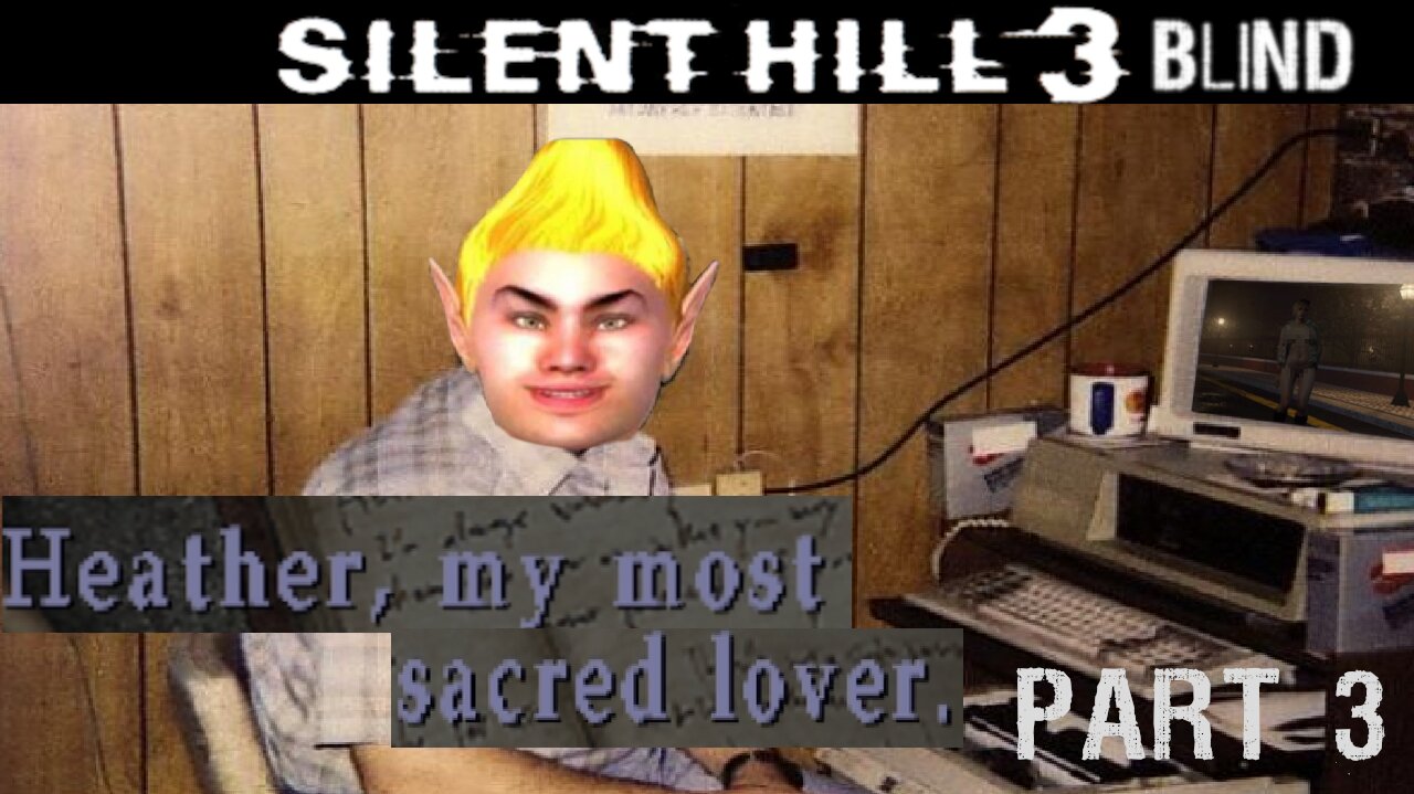 STANLEY COLEMAN IS THE MOST SANE TWITCH EGIRL MOD \\ Silent Hill 3 (PS2) Blind Part 3