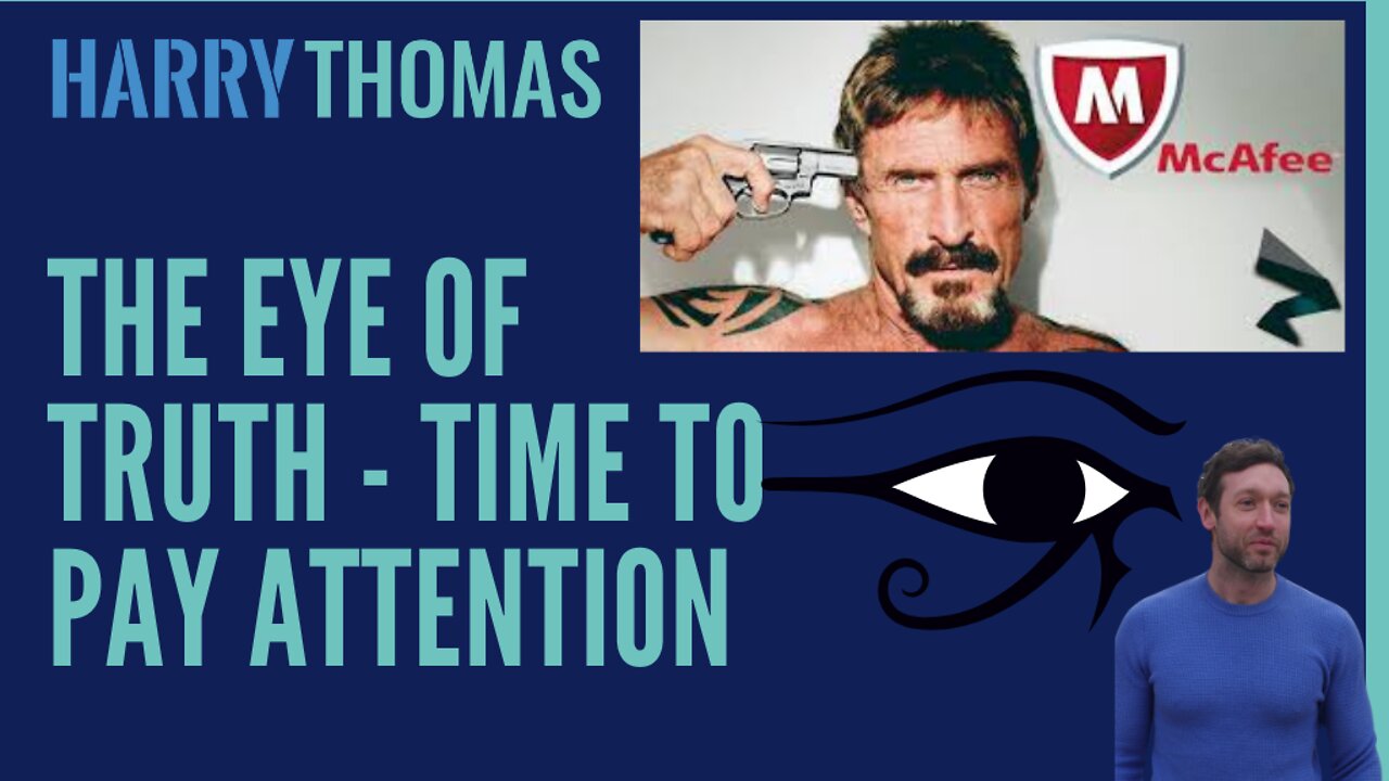 John McAfee , Eye of Horus, April 12th