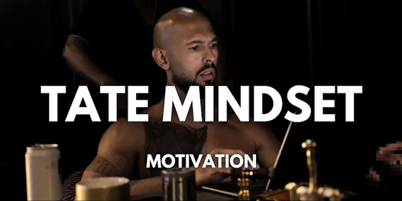 Andrew Tate: My Mindset Cant Be Beat | Masculine Motivational Advice On How To Build Mindset