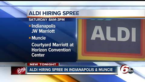 Aldi to host hiring spree in Muncie and Indianapolis