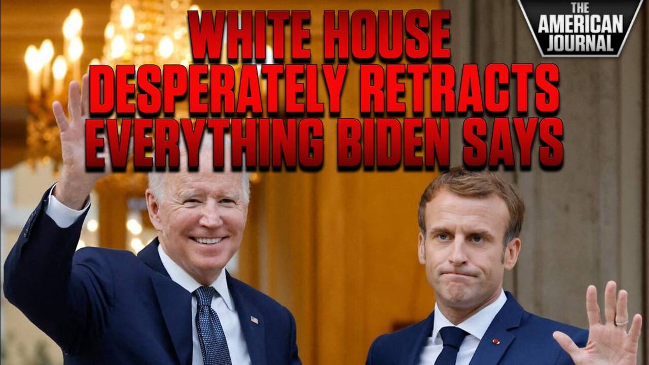 White House Desperately Tries To Retract Everything Biden Says