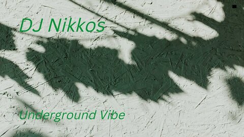 Progressive House mix set from DJ NIkkos - Underground Vibe