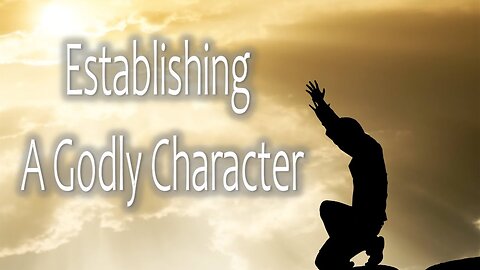 Establishing A Godly Character - Sunday Morning Service LIVE Stream 10/27/2024