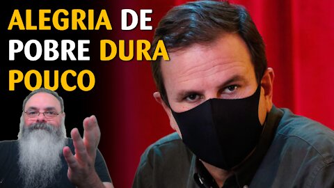 Prefeito do Rio volta atrás e cancela "festa da reabertura"