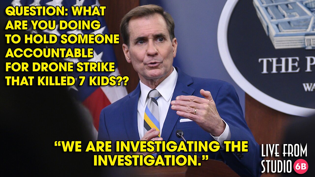 John Kirby's Response on Civilian Drone Strike Is PATHETIC!!