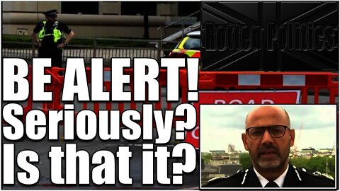Police issue BE ALERT warning instead of doing their job