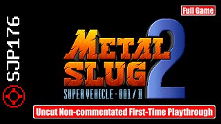 Metal Slug 2 Turbo—Full Game—Uncut Non-commentated First-Time Playthrough