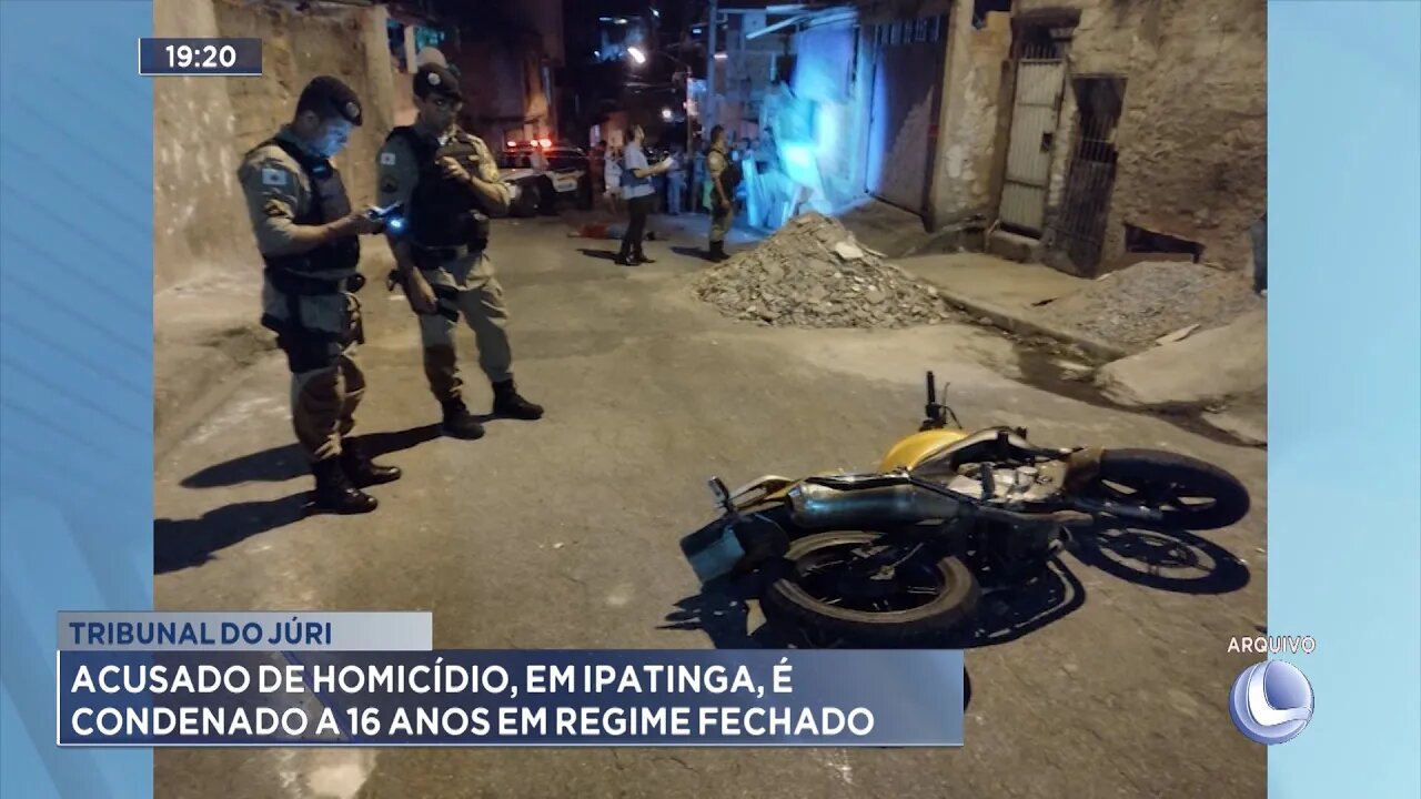 Tribunal do Júri: Acusado de Homicídio, em Ipatinga, é Condenado a 16 Anos em Regime Fechado.