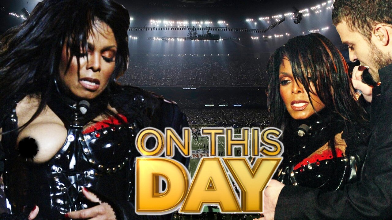 JANET JACKSON'S SUPER BOWL NIP SLIP | ON THIS DAY Feb 1st | Ronda Rousey & Harry Styles BIRTHDAY