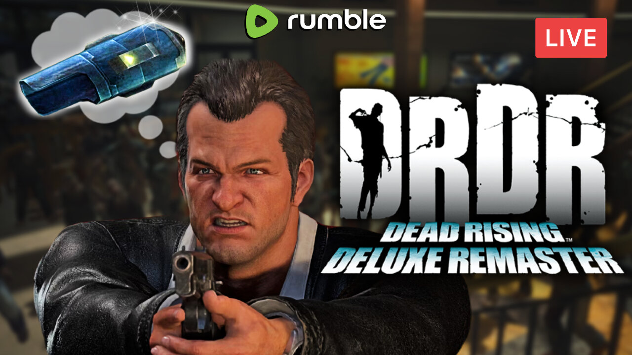 UNLOCKING THE REAL MEGA BUSTER :: Dead Rising Deluxe Remaster :: KILLING 53,594 ZOMBIES {18+}