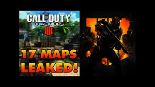 Black Ops 4 - 17 Multiplayer Maps LEAKED (Including 4 Fan Favorite REMAKES)!