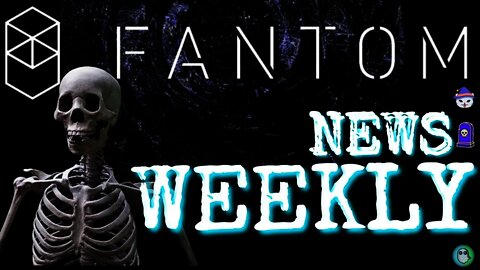 Fantom Weekly News And Updates On The Fantom Ecosystem And Fantom Twitter 11/27 $FTM