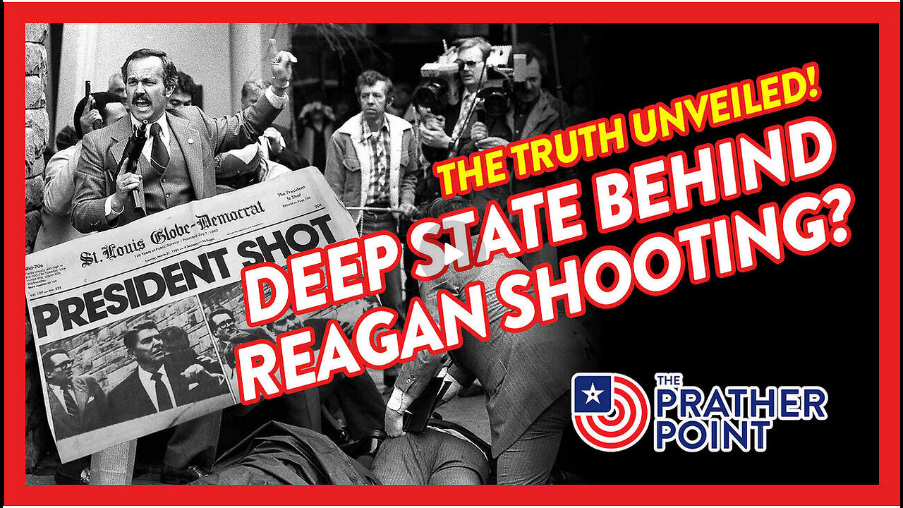 REAGAN ASSASSINATION ATTEMPT WAS DEEP STATE TOO!