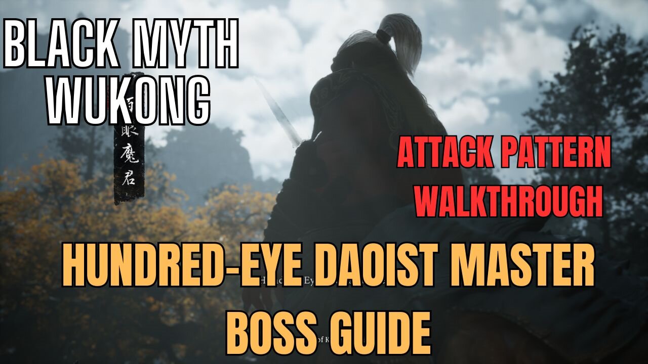 Hundred-Eyed Daoist Master Boss Guide