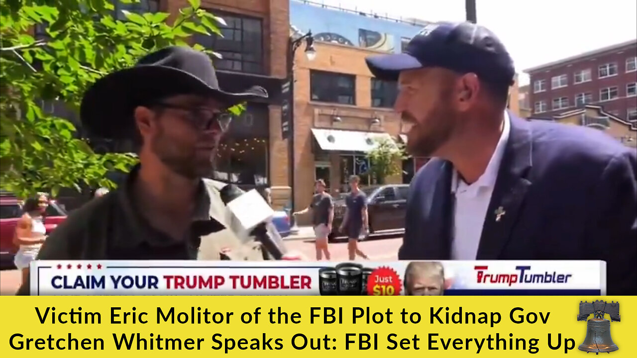 Victim Eric Molitor of the FBI Plot to Kidnap Gov Gretchen Whitmer Speaks Out: FBI Set Everything Up