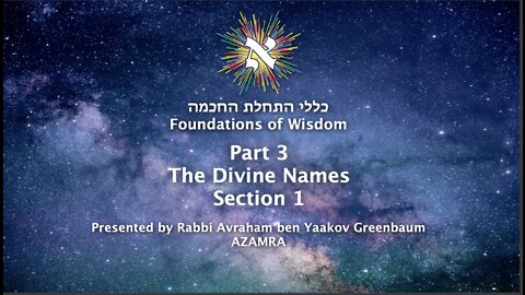 Foundations of Wisdom Part 3 Section 1