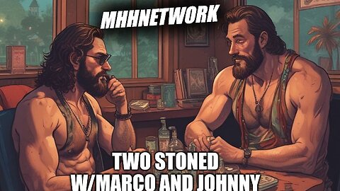 two stoned episode 52