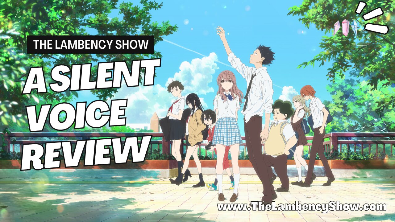 A Silent Voice Anime Review: What Is It & Why You Should Watch It