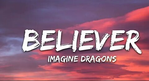 imagine dragons- Believer (Lyrics)