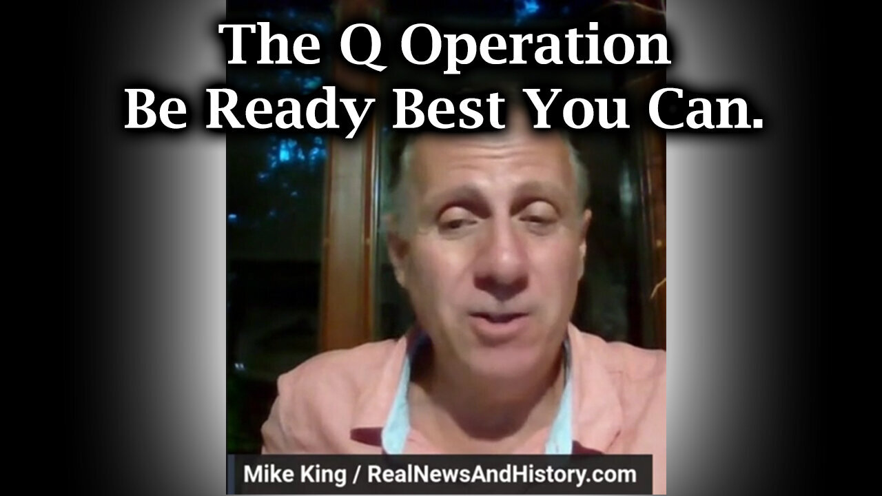 The Q Operation. Be Ready Best You Can | Mike King Great Jul 5