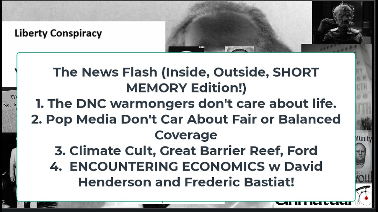 Liberty Conspiracy LIVE 8-22-24! DNC Predators, RFK-Trump? Climate Cult Collapse, Warmongers