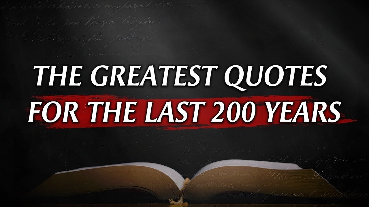 THE GREATEST QUOTES FOR THE LAST 200 YEARS | Life Changing Quotes | Motivation video | MH Quotes..