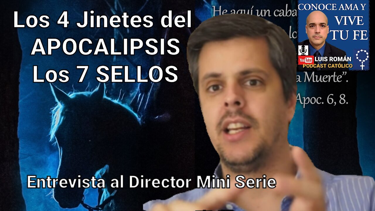 😱 Los Cuatro Jinetes Apocalipsis / Los Siete Sellos entrevista Director Simón Delacre con Luis Roman