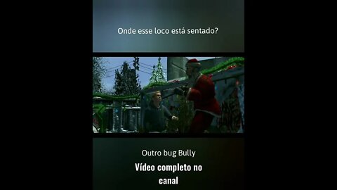 mais e mais bugs em Bully versão mobile