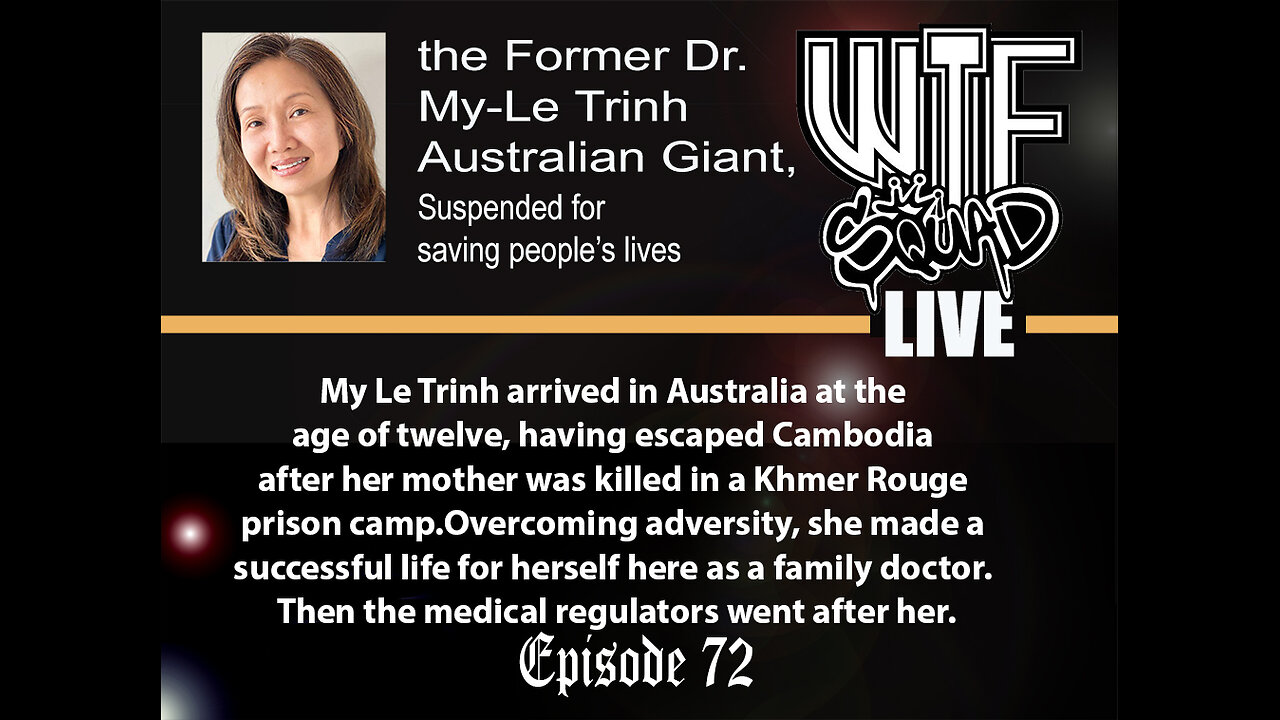 WTF LIVE 72 with My-Le Trinh Australian Giant,