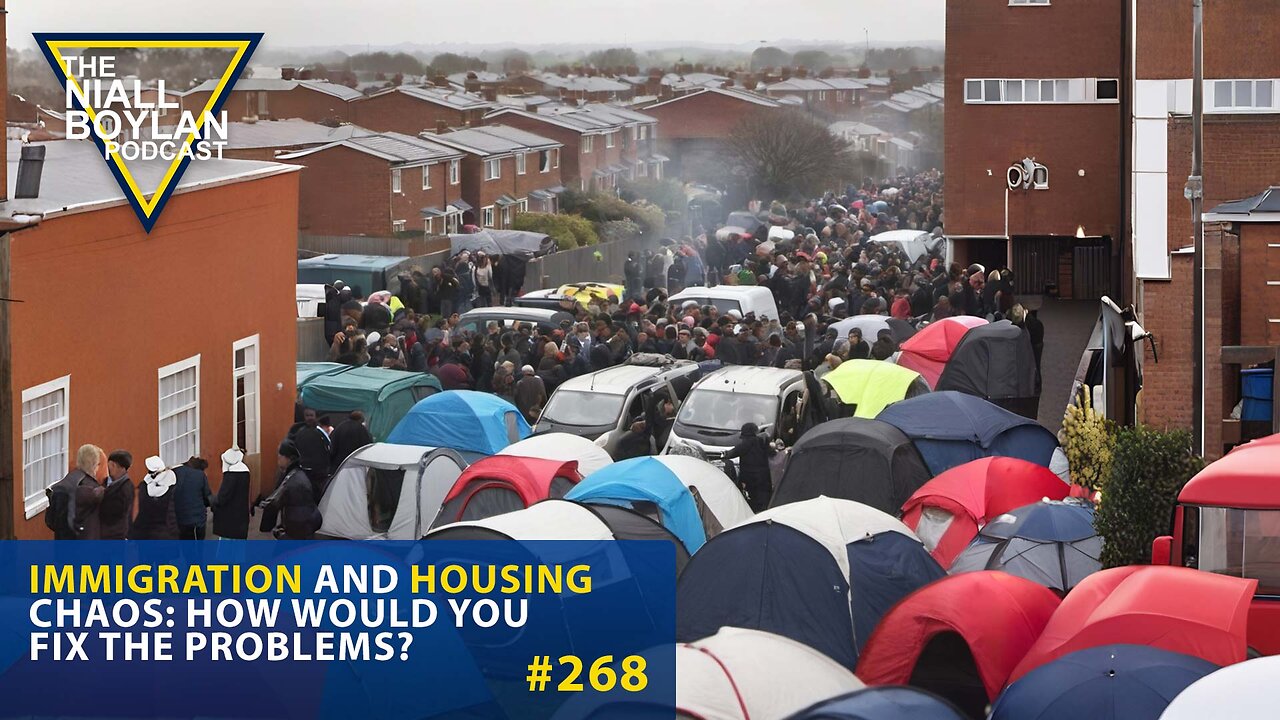 #268 Immigration And Housing Chaos: How Would You Fix The Problems? Trailer