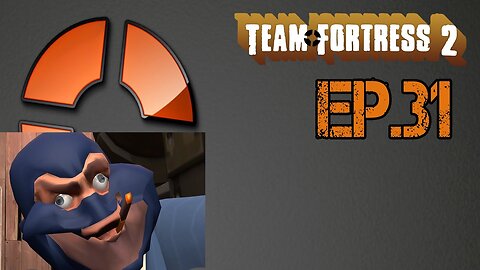 TailslyMoxPlays Team Fortress 2[Ep.31]i fail the backsab