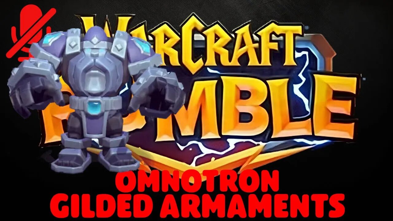 WarCraft Rumble - Omnotron - Gilded Armaments