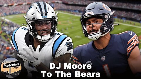 DJ Moore To The Bears Gives Justin Fields A Weapon He Desperately Needs