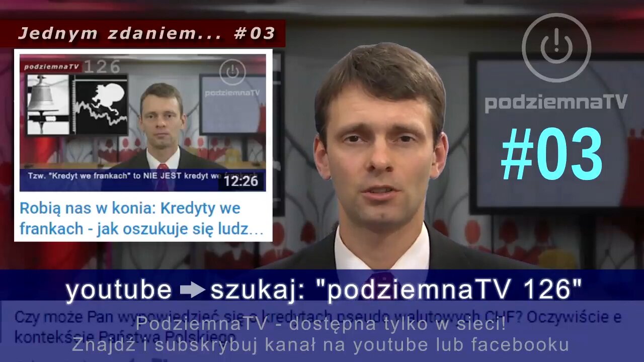 podziemna TV - #03 Jednym zdaniem: o kredytach pseudo walutowych we frankach (13.09.2016)