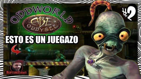 GRANJAS HOSTILES 👽 Oddworld: Abe's Oddysee #2