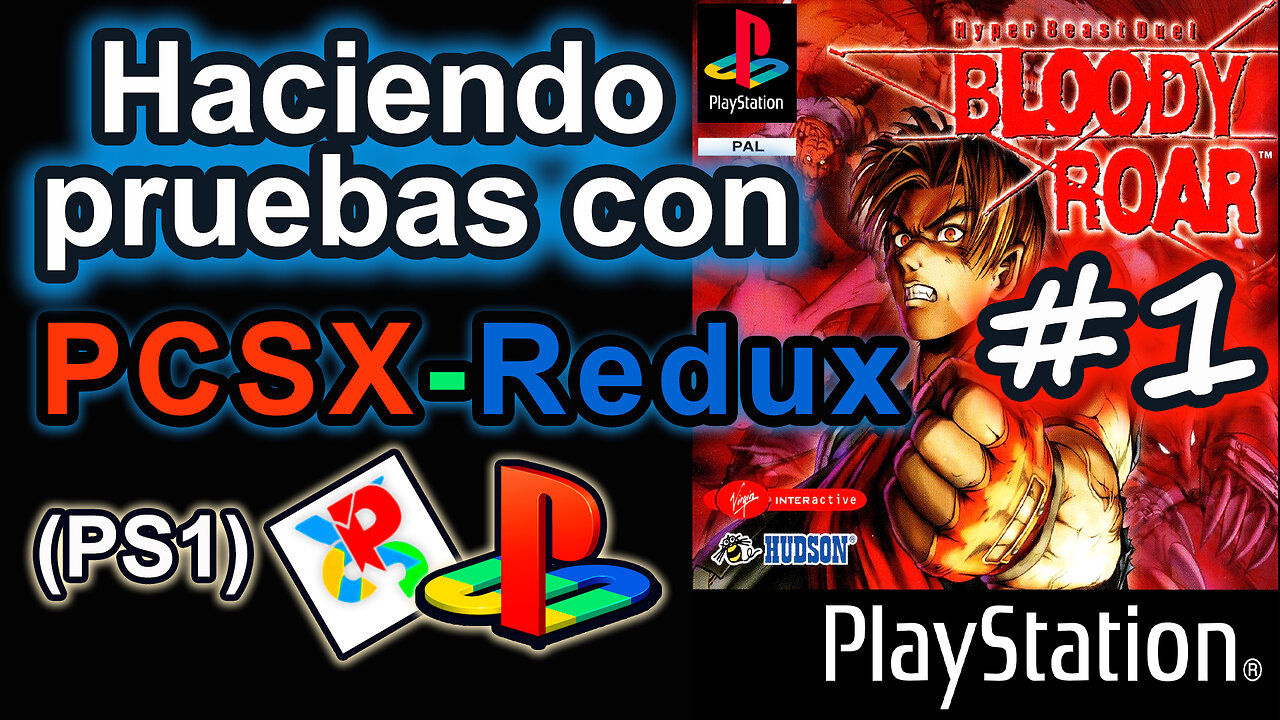 Probando el Emulador de la PS1, PCSX-Redux (Instalación y Configuración , 2024) PARTE #1