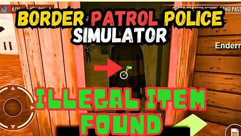 Let's Play Border Patrol Police Simulator Enforcing the Law on the Border!-Securing Our Nation's