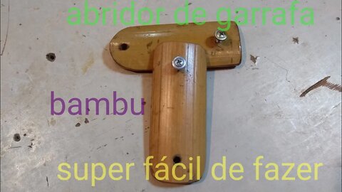 como fazer abridor de garrafa @bambu total