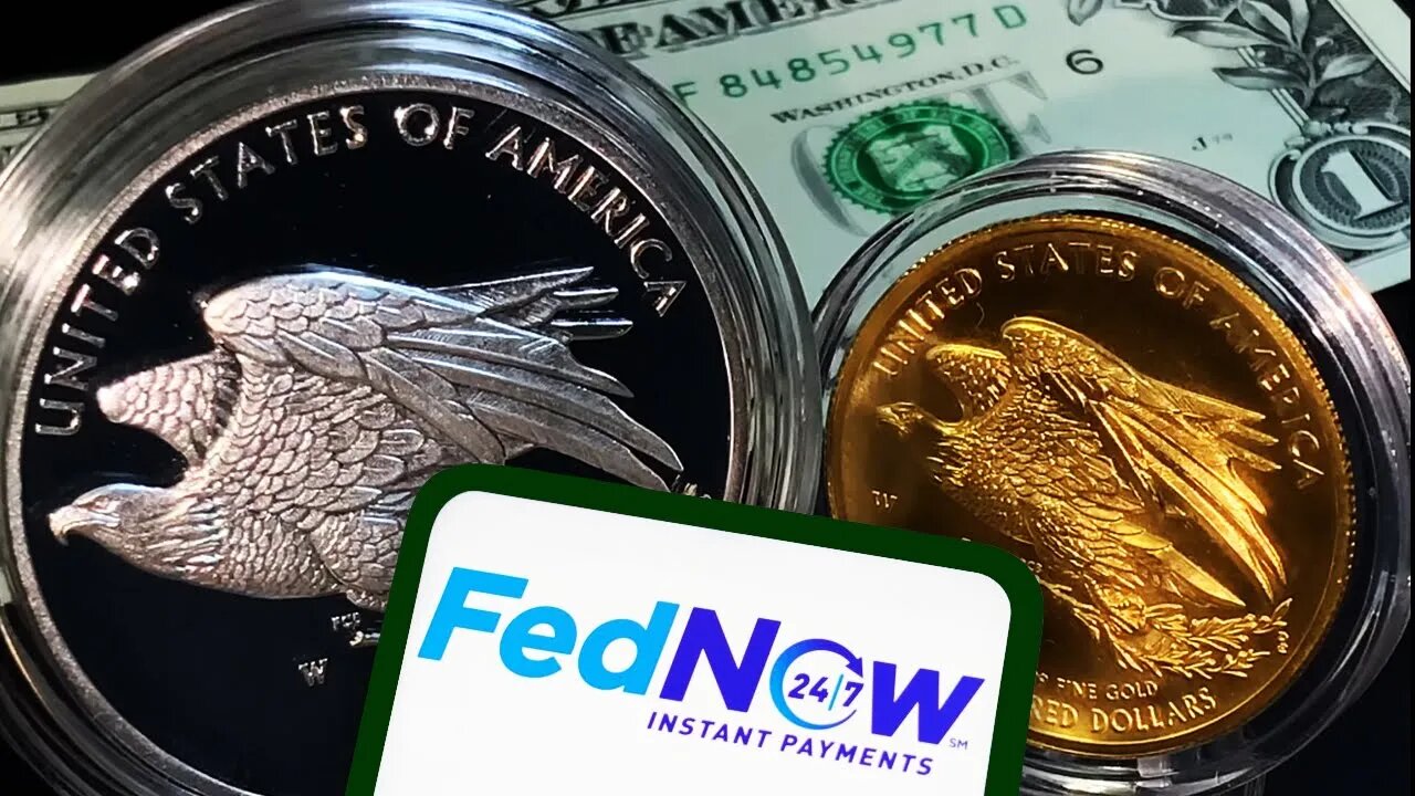 FedNow And The Path To A CBDC! How Will It Affect Gold & Silver?