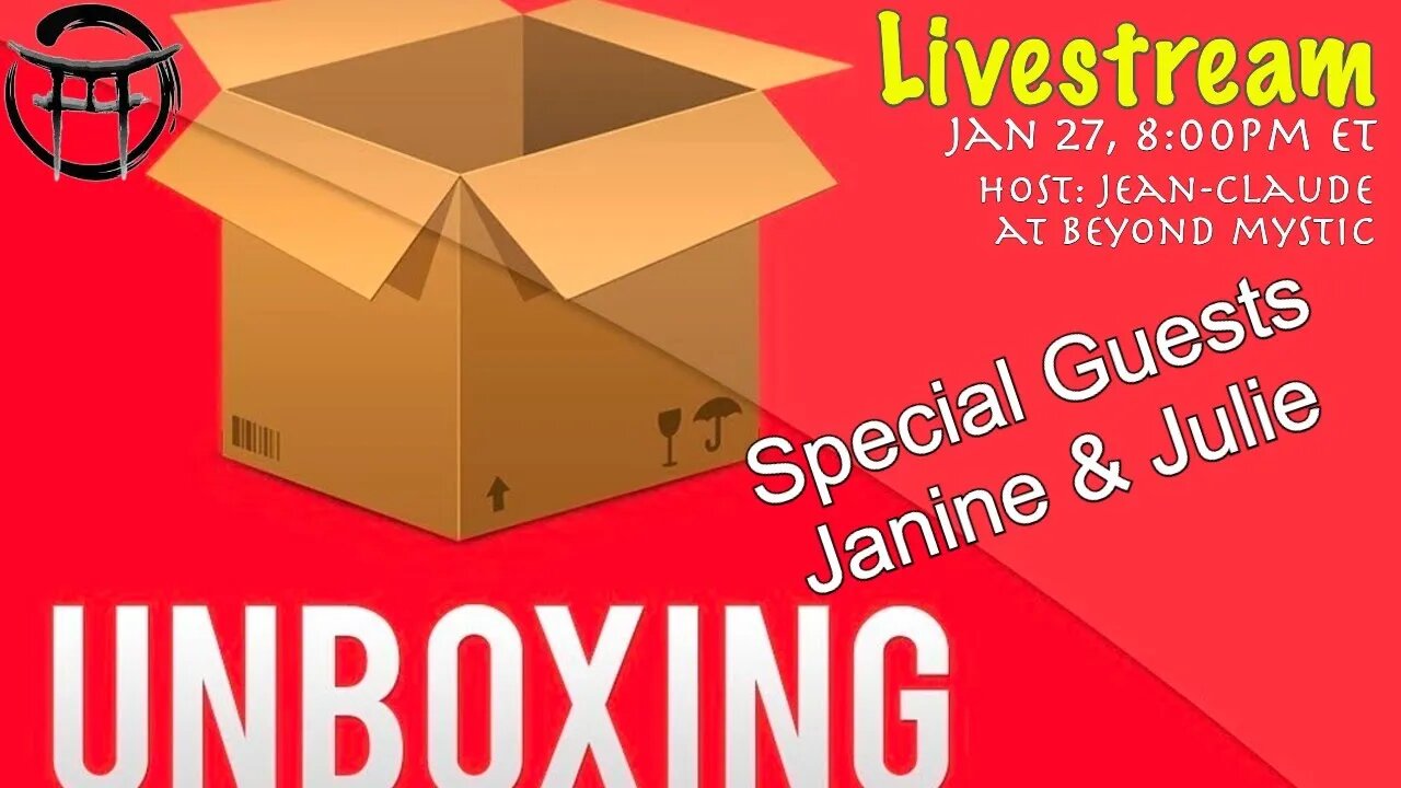 🔴LIVESTREAM: SPECIAL UNBOXING & THANK YOU WITH JANINE, JULIE & JeanClaude@BeyondMystic