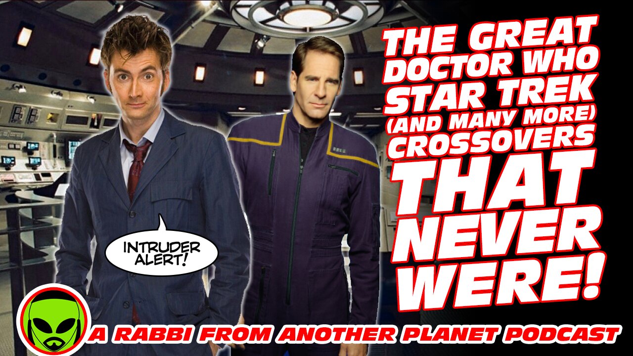 The Great Doctor Who/Star Trek Crossovers That Never Were!!!