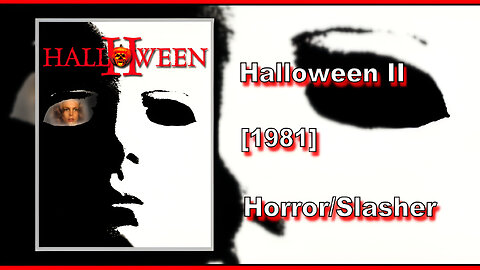 Halloween II (1981) | HORROR/SLASHER | FULL MOVIE