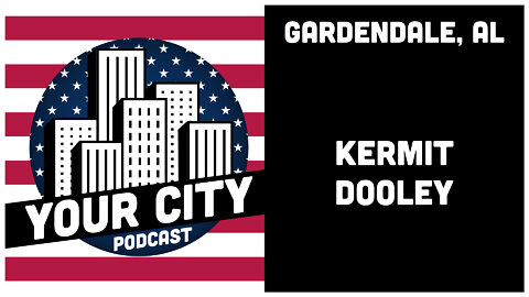 1.5 Gardendale, AL - Kermit Dooley (Local Historian)