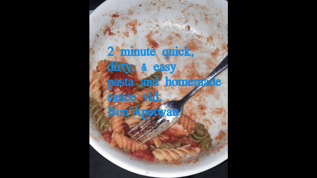 Cooking Quickie 2 min Kitchen Lifehack Pasta and Homemade Sauce