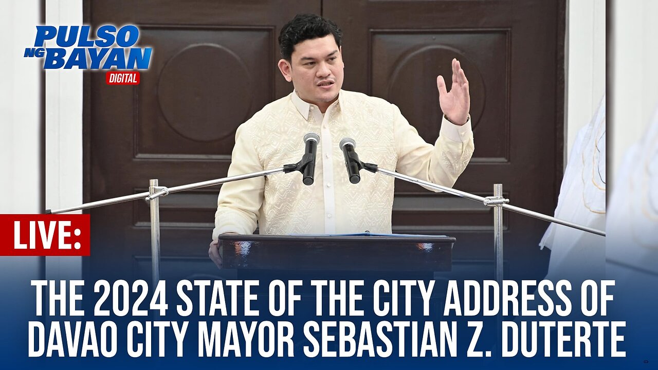 LIVE | The 2024 State of the City Address of Davao City Mayor Sebastian Z. Duterte | August 6, 2024