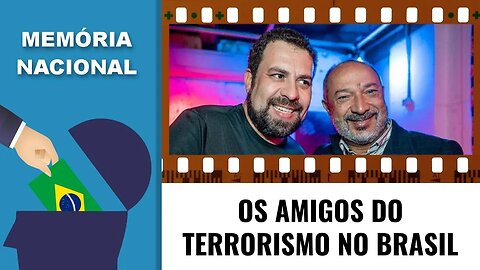 OS AMIGOS DO TERRORISMO NO BRASIL