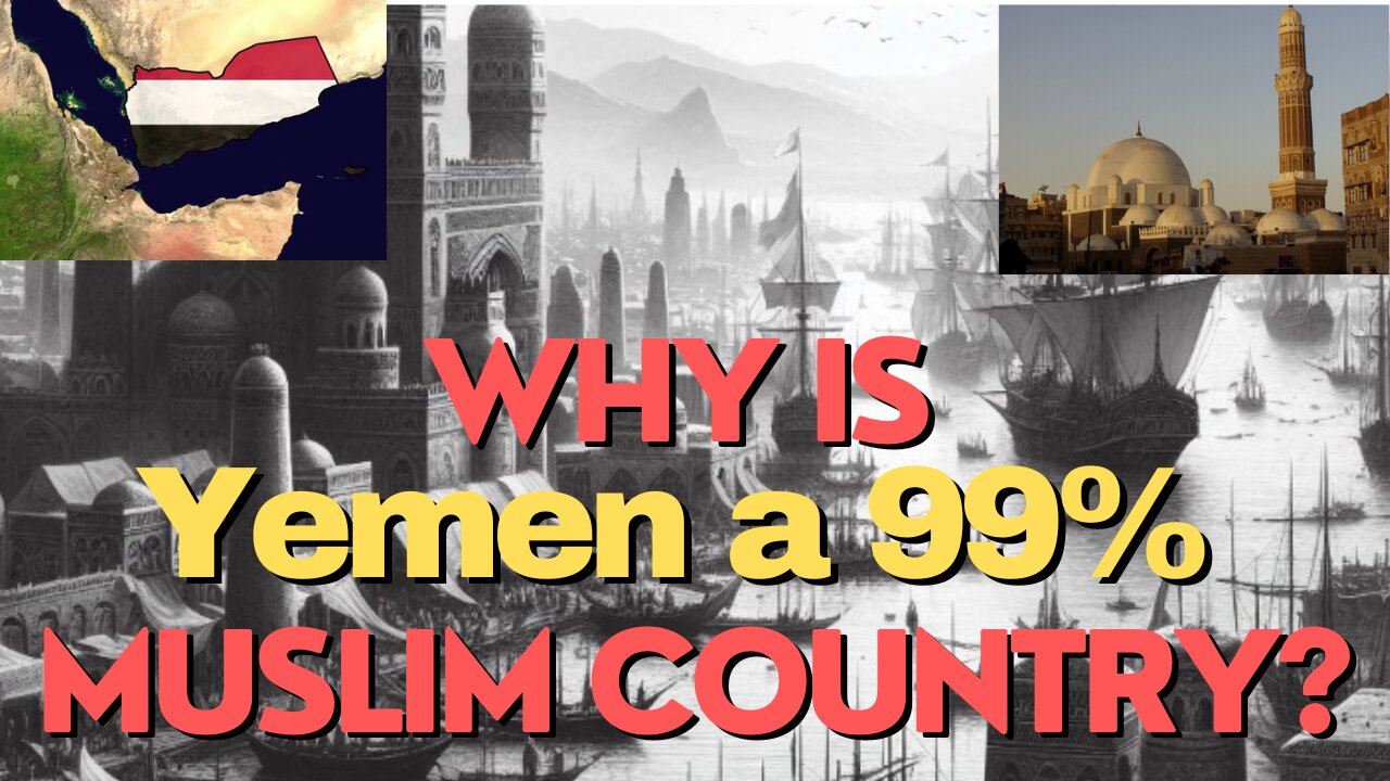 How & Why is Yemen a 99% Muslim Country? #islam #muslim #yemen