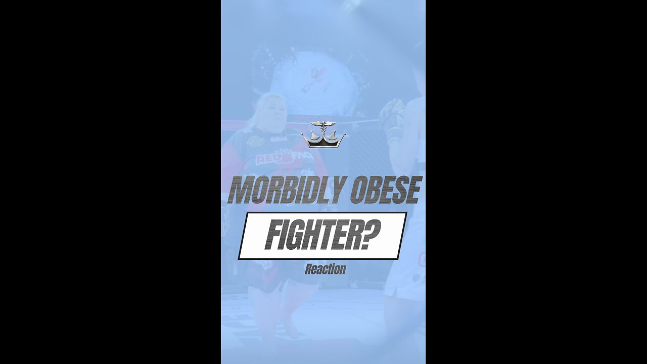 Morbidly Obese Fighter