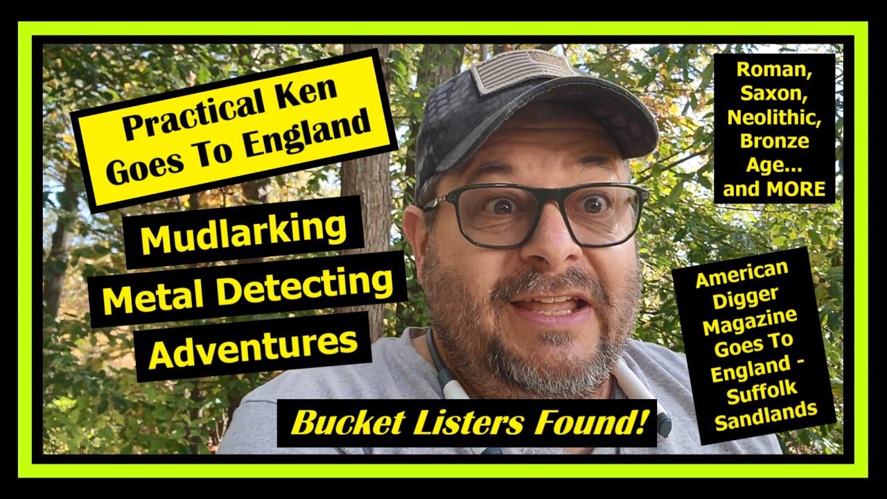 Amazing Finds - England - Mudlarking - Metal Detecting - Bucket Listers Found!