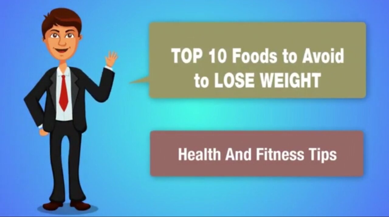 TOP 10 Foods to Avoid to LOSE WEIGHT _ Health And Fitness Tips